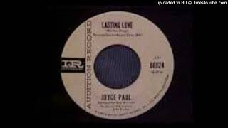 Joyce Paul (RIP) - Lasting Love