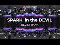 SPARK in the DEVIL |vocal song