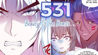 Beauty and the Beasts Chapter 531/ 528 | Qing Qing is Kidnapped by Scorpion King