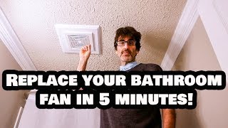 Replace Your Bathroom Fan in 5 Minutes FLAT! NO Attic Access!