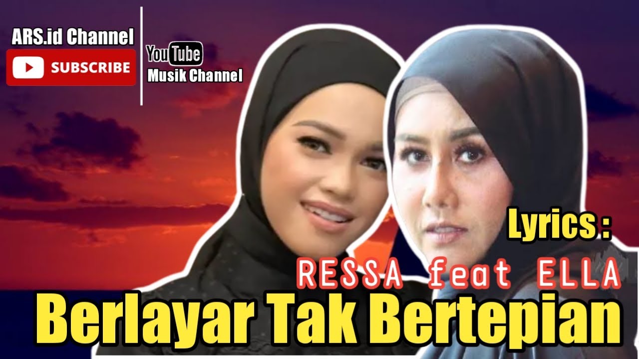 Ella - Berlayar Tak Bertepian | Cover Ressa (Lirik)