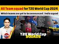 All Team squad for T20 World Cup 2024 | Which teams are yet to be announced | India squad