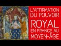 5me  laffirmation du pouvoir du roi en france au moyen age