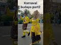 Karnaval Budaya Gemilang Budaya Khatulistiwa 2025 #karnaval #pontianak  #karnavalbudaya #2025