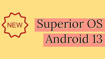 Superior OS Android 13 - Poco M3 / Redmi 9T (Juice / Chime)