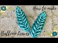 How to make Balloon Leaf/Balloon Tutorial/Balloon Art/Balloon Twisting/Balloon Leaves