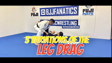 3 Variations of The Leg drag
