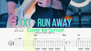 Txt - Run Away Symon Cover Guitar Tab