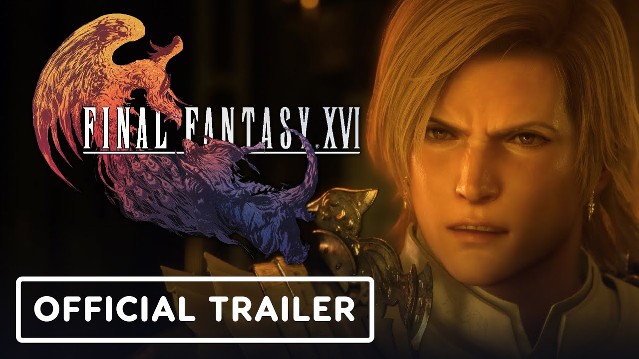 Final Fantasy 16 - Official Story Trailer 