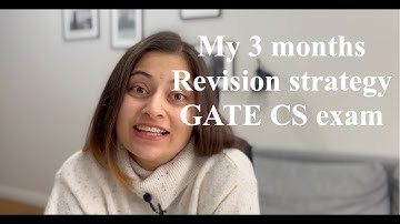 GATE 2021 | How to study in last 3 months | Exam preparation strategy| Shilpa Jain AIR 571 GATE 2018