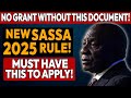 NEW SASSA Application Rule For 2025 No Grant Without This Document NEW SASSA Application Rule For 2025 No Grant Without This Document