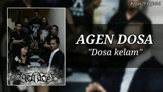 Agen Dosa - Dosa Kelam (Indonesia Gothic Metal)