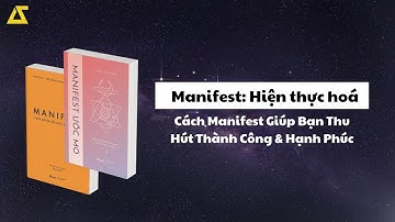Sách Nói Cách Manifest Giúp Bạn Thu Hút Thành Công & Hạnh Phúc  Hiện Thực Hoá Ước Mơ Của Bạn