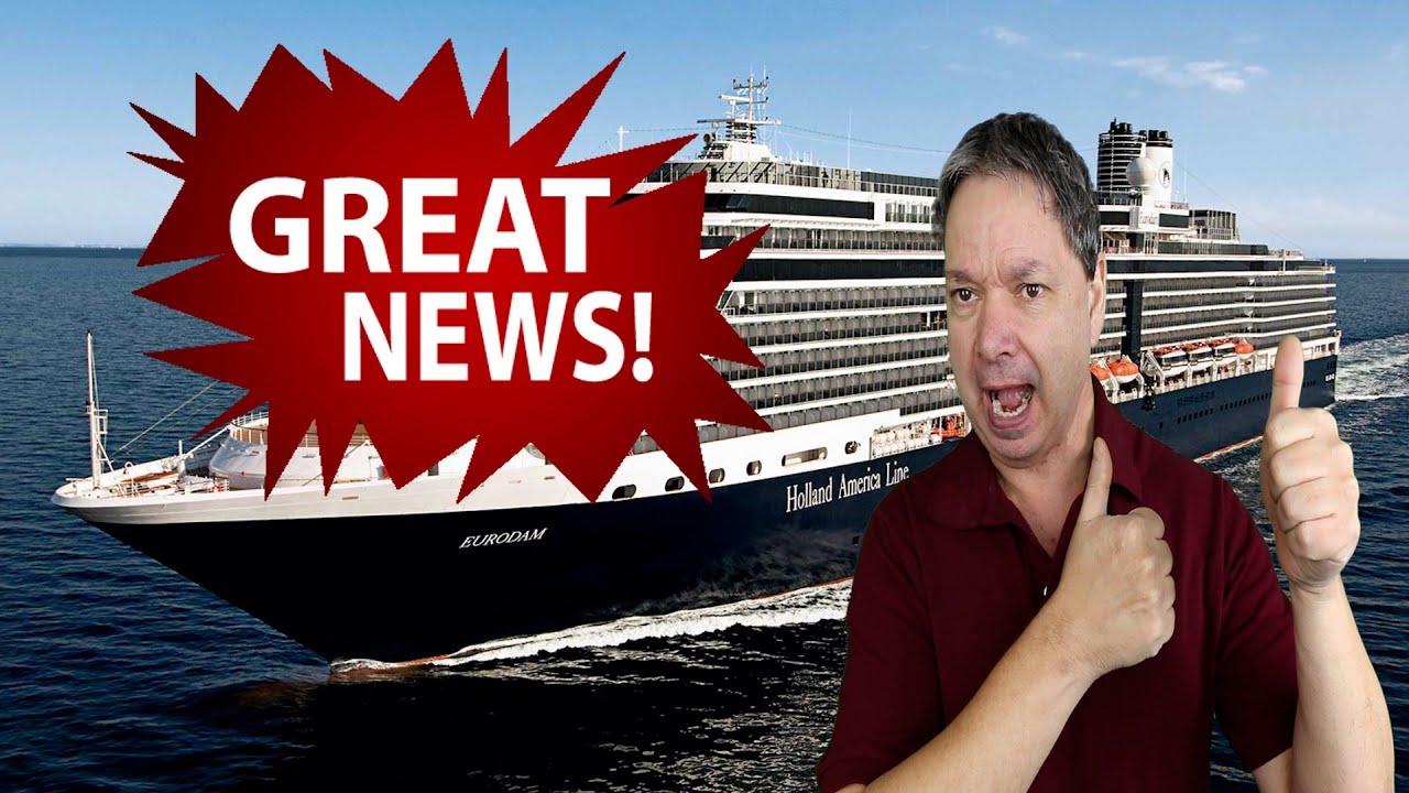 CRUISE NEWS - BIG NEWS FROM HOLLAND AMERICA