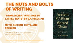 EP 117: "From Ancient Writings to Sacred Texts" by S.A. Nigosian: Myth, Ancient Texts, and Religion