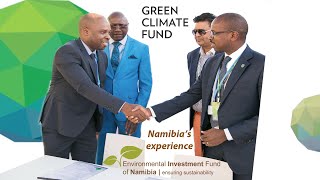 Green Climate Fund SAP Approval process, Environmental Investment Fund, Namibia's experience