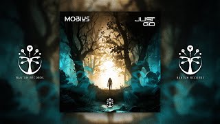 Mobius  - Just Go (Original Mix)