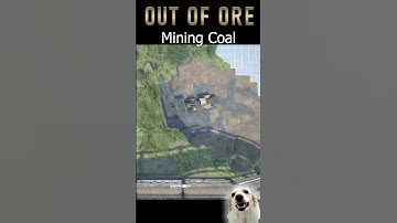 Mining Coal - Out of Ore - Time Lapse