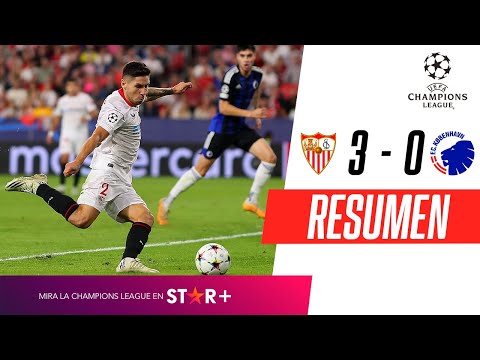 ¡LOS NERVIONENSES DE SAMPAOLI GOLEARON Y SUEÑAN! | Sevilla 3-0 Copenhague | RESUMEN
