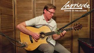 Larrivée Fingerstyle Series - pt 1 • feat. Matt Thomas • 