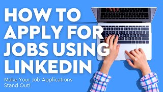 How to Apply for Jobs on LinkedIn - Get Better Results From Your LinkedIn Applications screenshot 3