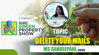Delete Your Mails To Reduce Carbon Emission | MS Sandeepani | IGBC Green Property Show 2024