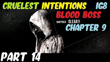 THE EVIL WITHIN Playthrough Part 14: The Cruelest Intentions - Blood Boss (Chapter 9)