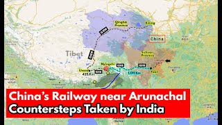 China’s Railway Near Arunachal Border - Steps taken by India | International Relations UPSC