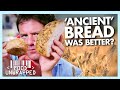 What's so Ancient about 'Ancient Grains'? | Food Unwrapped