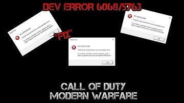 DEV ERROR 6068/5763 *FIX*