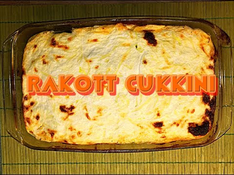 Videó: Cukkini Rakott Darált Hússal