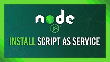 Node.js: Install .js project as a Service | Windows Tutorial