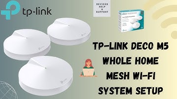 How to setup TP Link Deco M5 Whole Home Mesh Wi Fi System | TP Link Deco M5 installation
