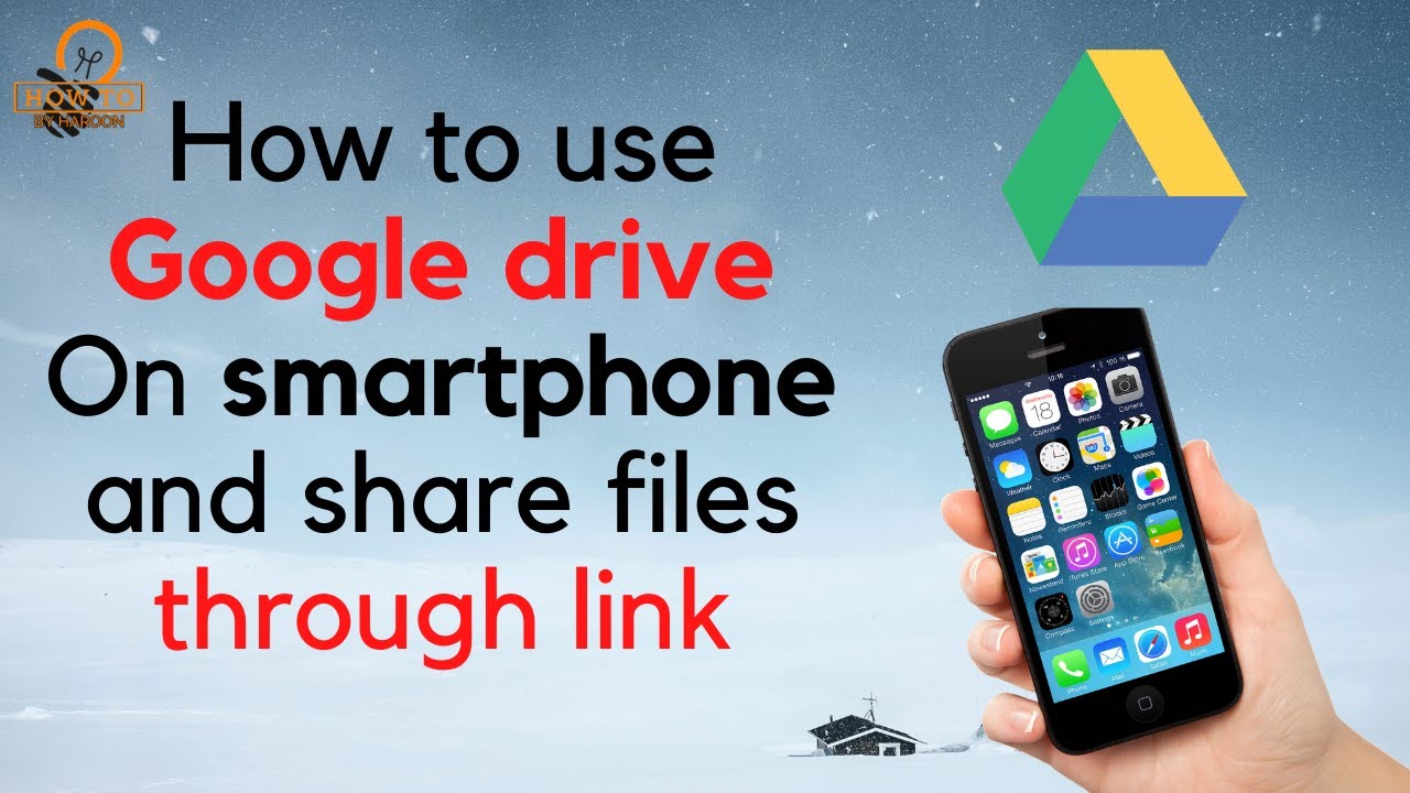 How To Open Google Drive In Mobile 