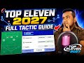Top Eleven 2027 Full Tactic Guide