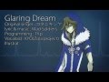 Glaring dream/TKp feat.KYO(Zola project)