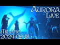 Aurora Live Alcatraz Milano 18 09 2024 Full Show Aurora Live Alcatraz Milano 18 09 2024 Full Show