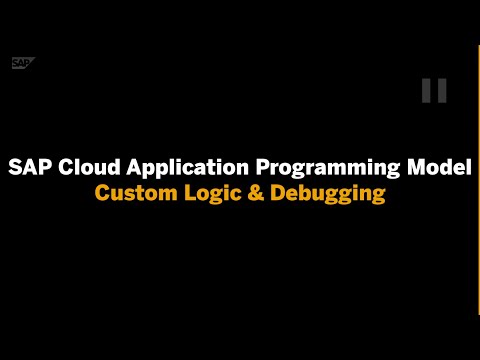 SAP Cloud Application Programming Model - Ex. 08 - Custom Logic & Debugging