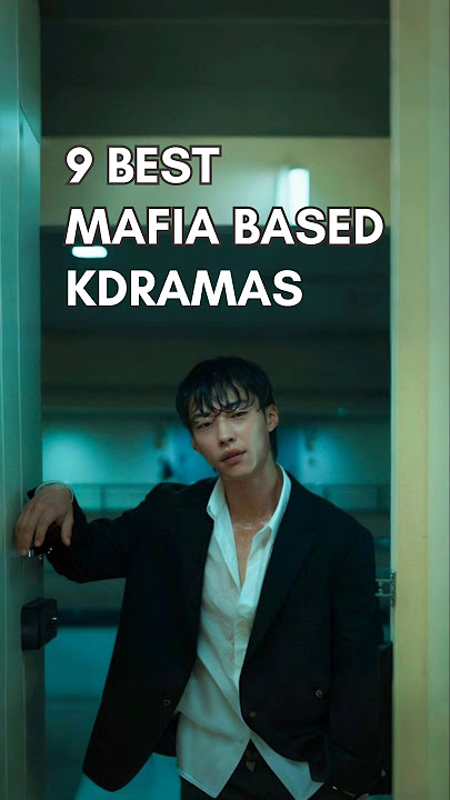 9 Kdrama Berbasis Mafia Terbaik#mafia#Kdrama#vincenzo#myname