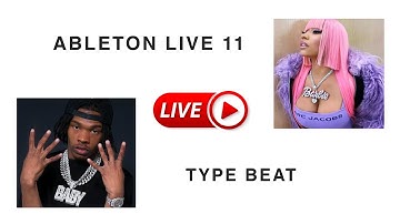 Making Nicki Minaj x Lil Baby Type Beats In Ableton Live 11 From Scratch - Raw Unedited 2022