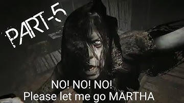 Outlast 2-part 5 HOW TO ESCAPE FROM  MARTHA