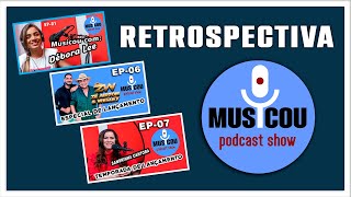 Musicou Podcast Show Retrospectiva