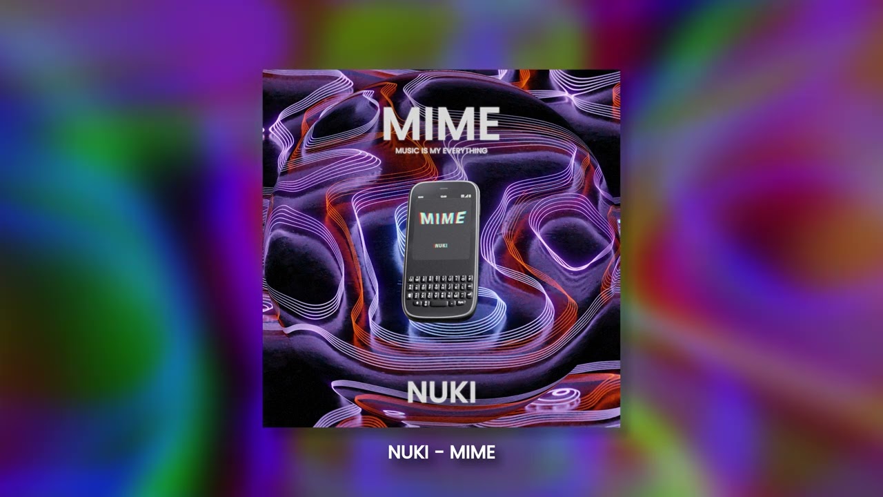 Watch NUKI - MIME on YouTube Watch NUKI - MIME on YouTube