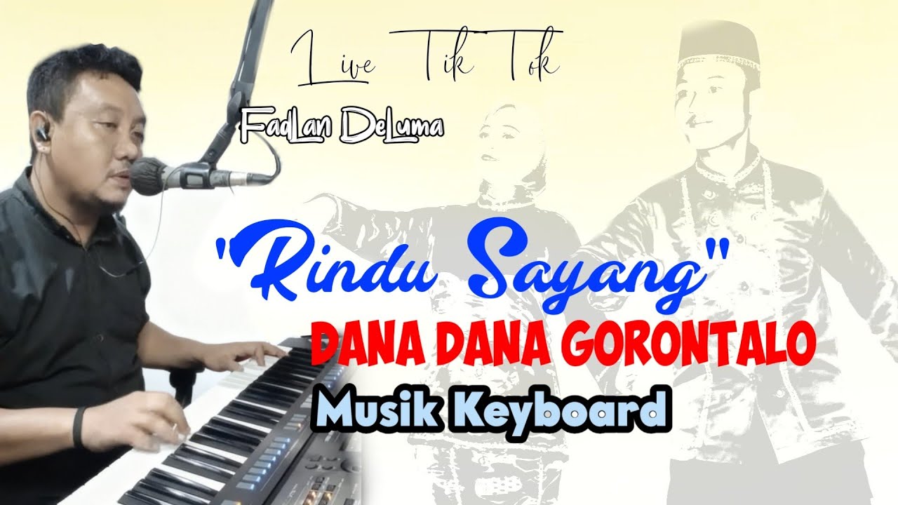 LAGU DANA DANA VERSI KEYBOARD " RINDU SAYANG " FADLAN DELUMA LIVE TIKTOK