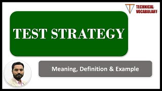 Test Strategy | Test Approach | Meaning of Test Strategy | Definition of Test Strategy | TV