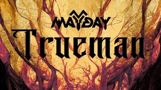Mayday - Trueman