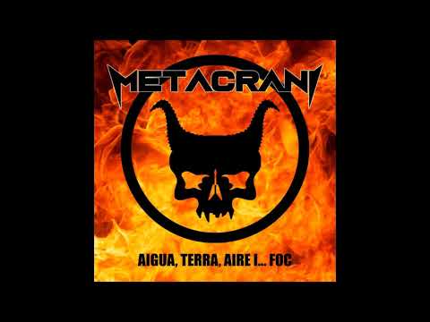 Metacrani - Aigua, Terra, Aire i... Foc [EP] (2020)