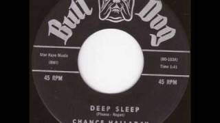 Video thumbnail of "Chance Halladay - Deep Sleep"