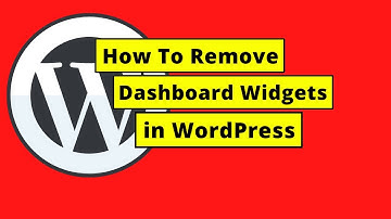How To Remove Dashboard Widgets in WordPress