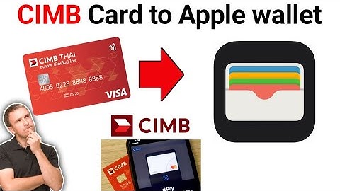 How To Add CIMB Card To Apple Wallet 2024